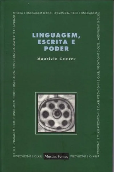 Cover of Linguagem,Escrita e Poder