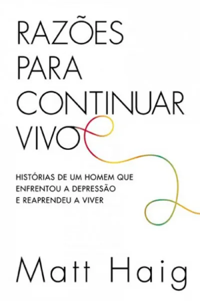 Cover of Razões para continuar vivo
