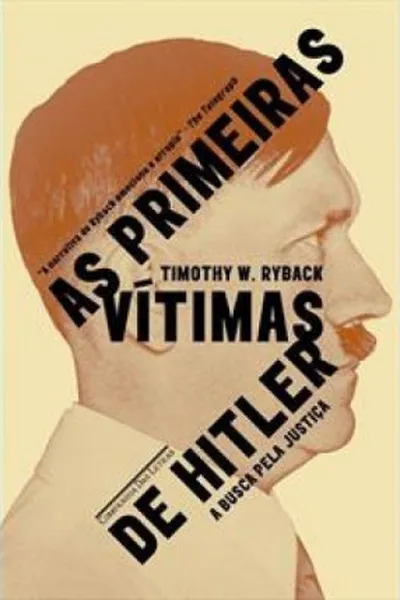 Cover of As Primeiras Vítimas de Hitler