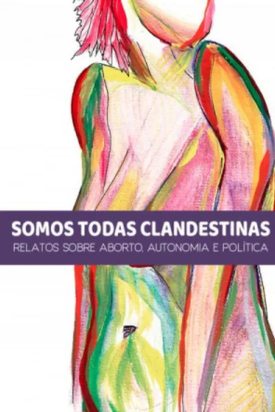 Cover of Somos todas clandestinas