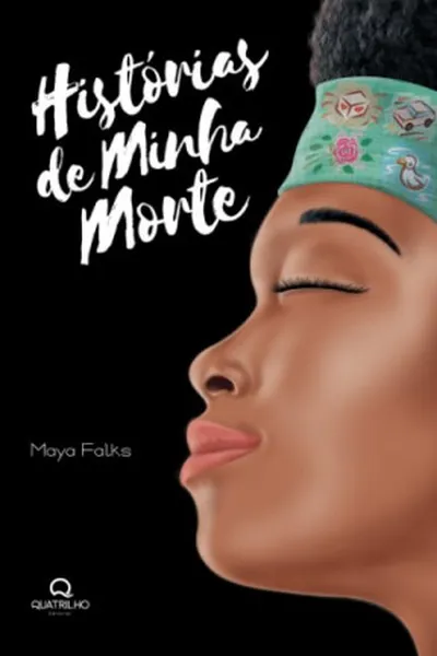 Cover of Histórias de Minha Morte