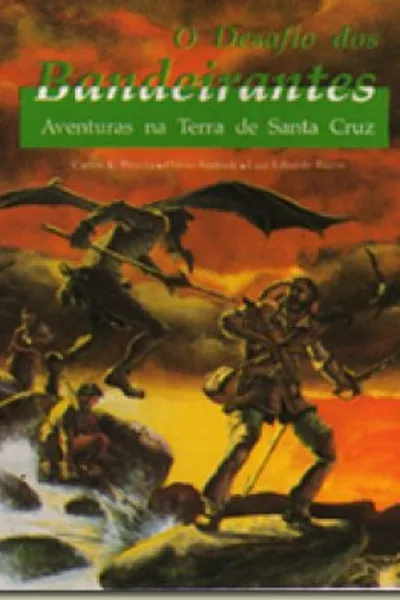 Cover of O Desafio dos Bandeirantes
