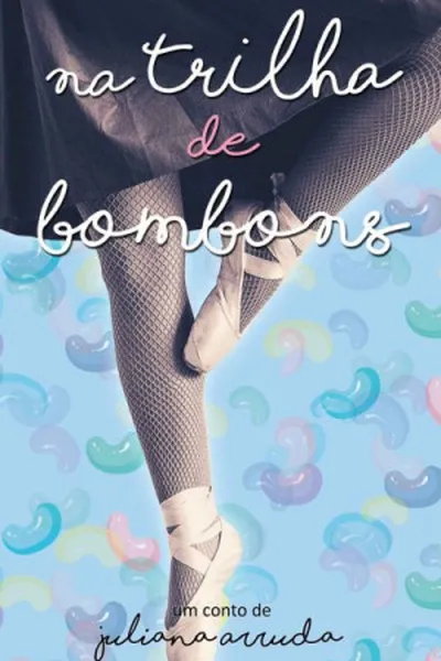 Cover of Na Trilha de Bombons