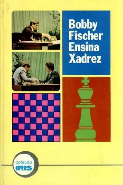 Cover of Bob Fisher ensina xadrez