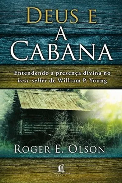 Cover of Deus e a Cabana