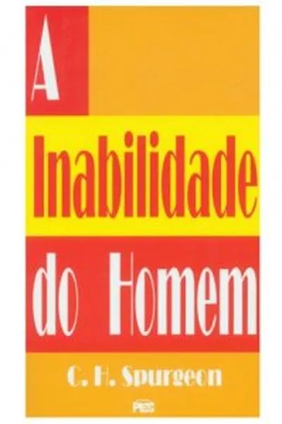 Cover of A inabilidade do homem