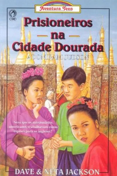 Cover of Prisioneiros na Cidade Dourada