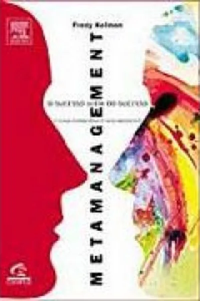 Cover of Metamanagement  a Nova Consciência dos Negócios