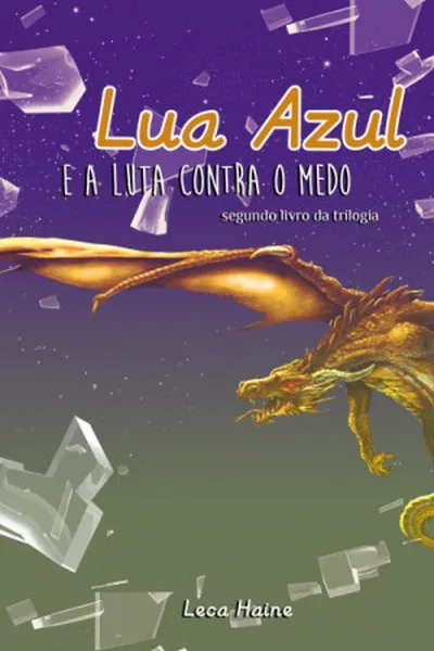 Cover of Lua Azul e a Luta Contra o Medo