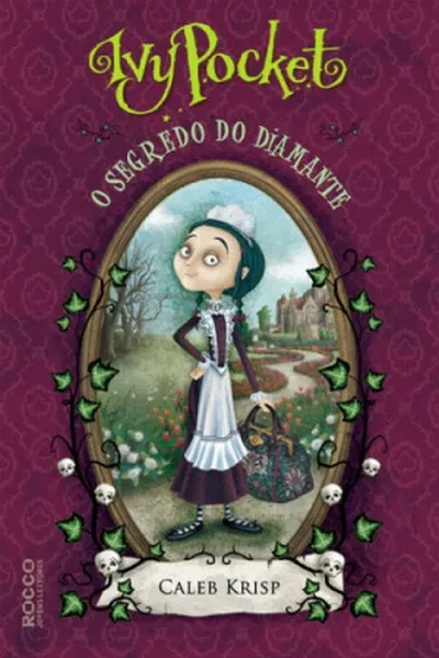 Cover of Ivy Pocket e o Segredo do Diamante