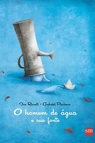 Cover of O Homem de Agua e Sua Fonte
