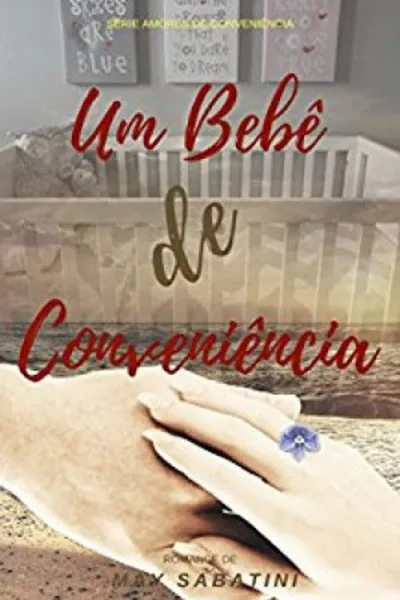Cover of Um Bebê de Conveniência