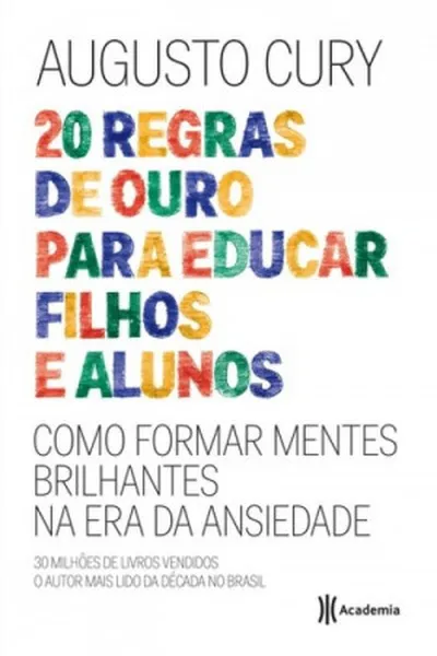 Cover of 20 Regras de Ouro para Educar Filhos e Alunos