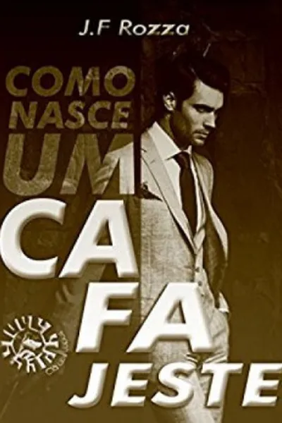 Cover of Como nasce um cafajeste