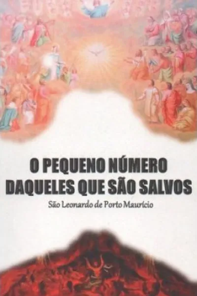 Cover of O Pequeno Número Daqueles que São Salvos