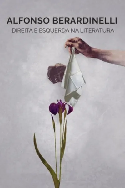 Cover of Direita e Esquerda na Literatura