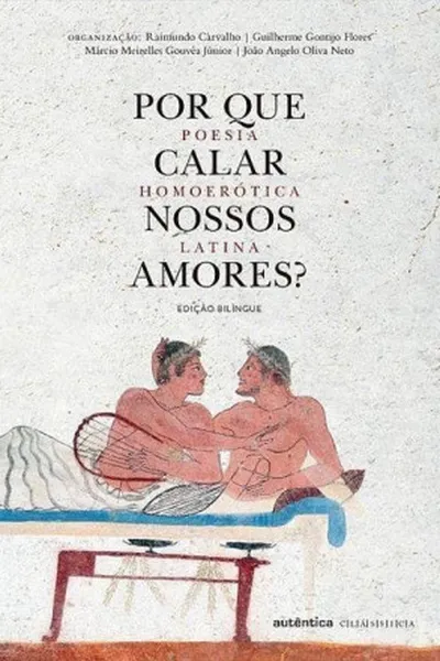 Cover of Por que calar nossos amores?