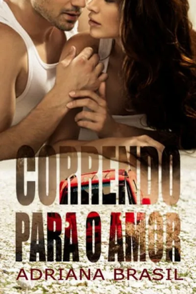 Cover of Correndo Para o Amor