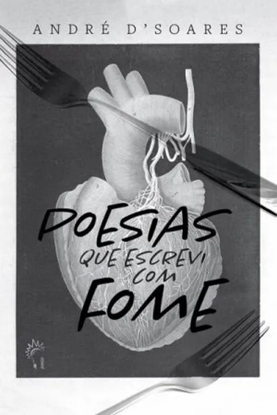 Cover of Poesias que escrevi com fome