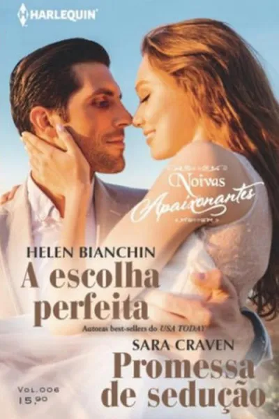 Cover of A Escolha Perfeita & Promessa de Sedução