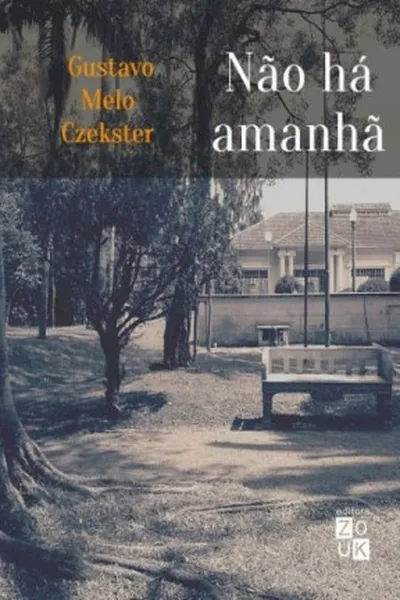 Cover of Não há amanhã