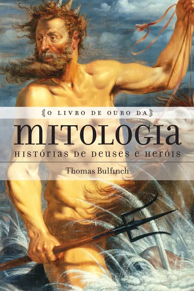 Cover of O Livro de Ouro da Mitologia