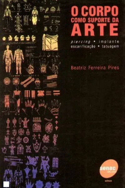Cover of O corpo como suporte da arte