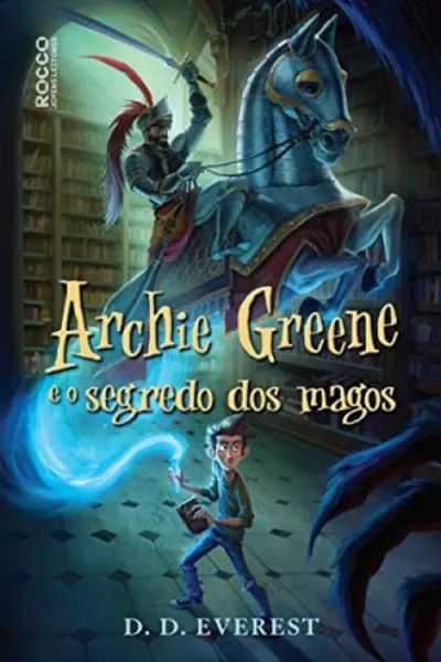 Cover of Archie Greene e o Segredo dos Magos
