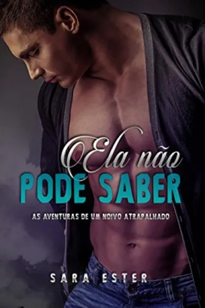 Cover of Ela não pode saber