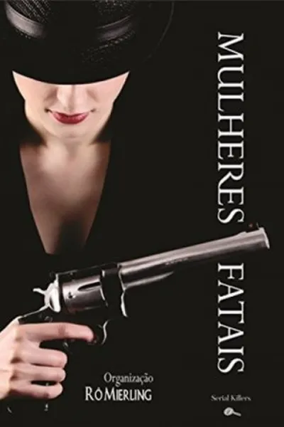 Cover of Mulheres Fatais