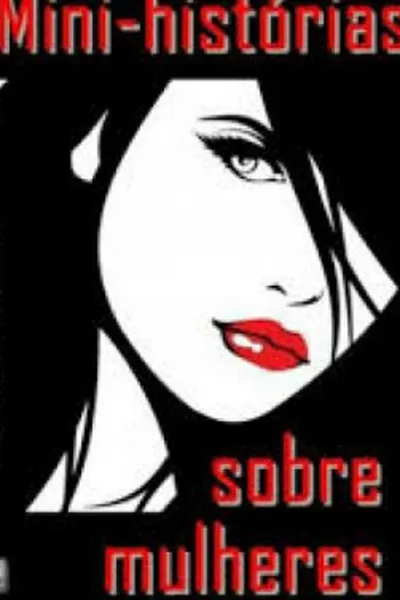 Cover of Mini-histórias sobre mulheres