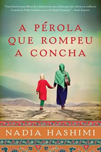 Cover of A pérola que rompeu a concha