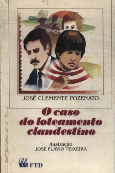 Cover of O caso do loteamento clandestino