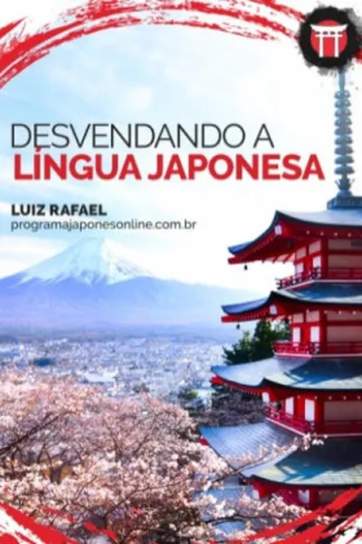Cover of Desvendando a Língua Japonesa