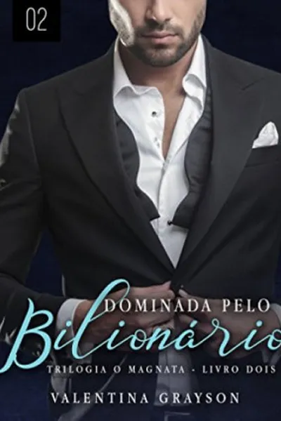 Cover of Dominada pelo Bilionário