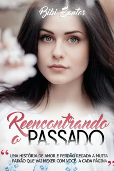 Cover of Reencontrando o Passado