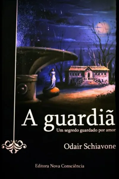 Cover of A Guardiã