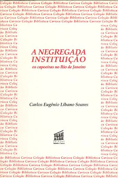 Cover of A negregada instituição