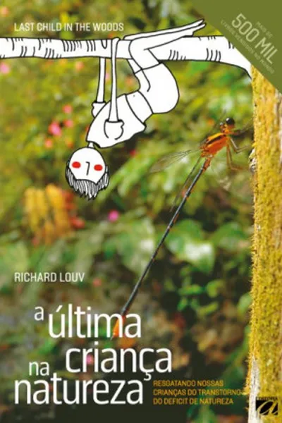 Cover of A última criança na natureza
