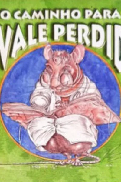 Cover of O Caminho para o Vale Perdido