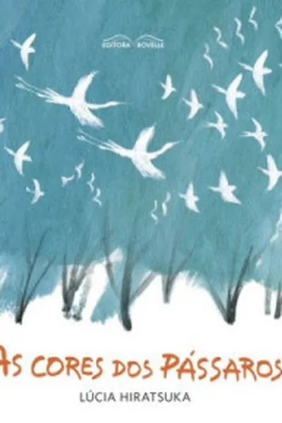 Cover of As cores dos pássaros