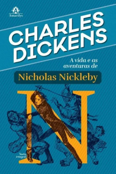 Cover of A Vida e as Aventuras de Nicholas Nickleby