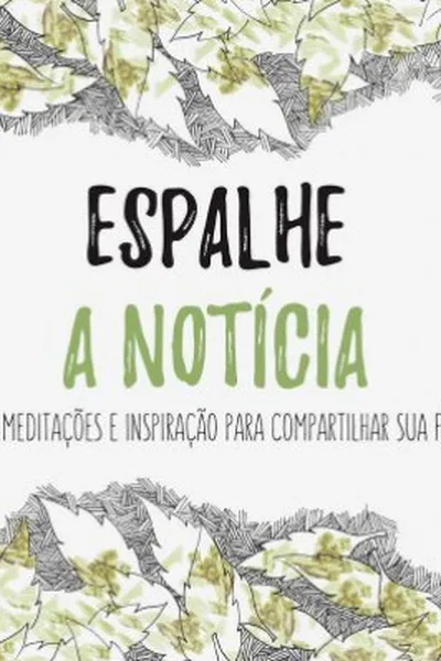 Cover of Espalhe a notícia