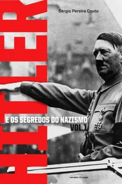 Cover of Hitler e os Segredos do Nazismo