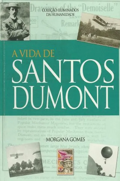 Cover of A Vida de Santos Dumont