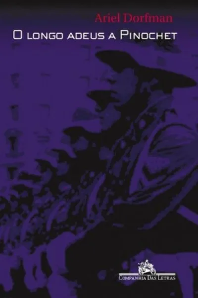 Cover of O longo adeus a Pinochet