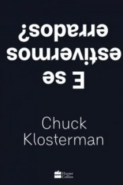 Cover of E se Estivermos Errados?