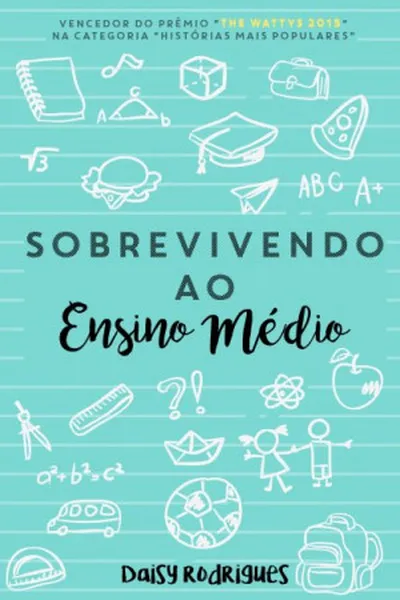 Cover of Sobrevivendo ao Ensino Médio