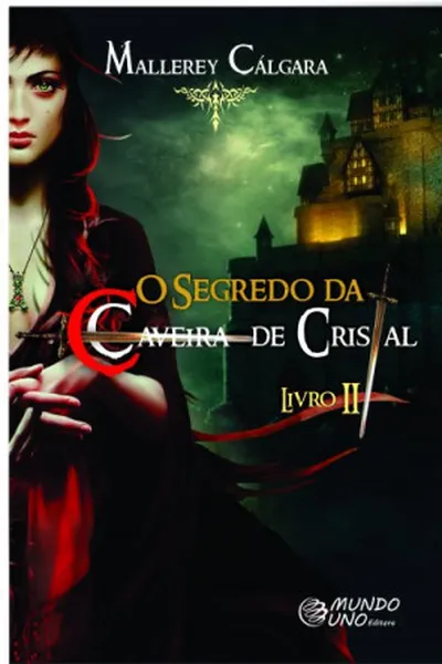 Cover of O SEGREDO DA CAVEIRA DE CRISTAL