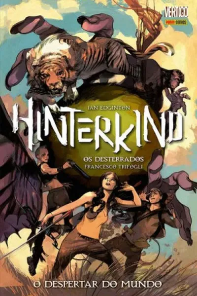 Cover of Hinterkind - Os Desterrados, Vol. 1: O Despertar do Mundo